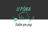 U PŠIKA, salón pre psy | Zvolen | Salón pre psov | Salonprepsy.sk
